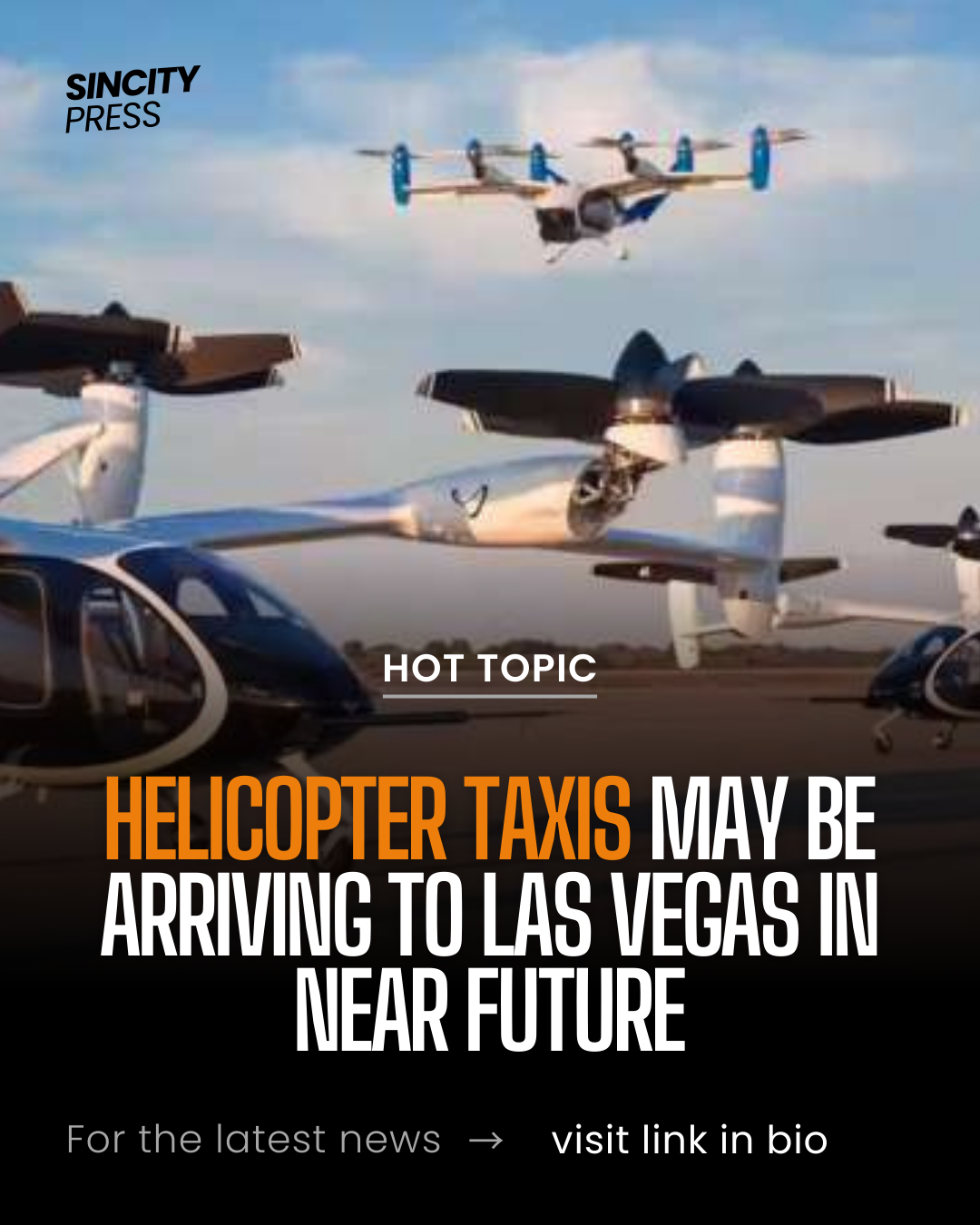 Electric Air Taxis may be Coming to Las Vegas